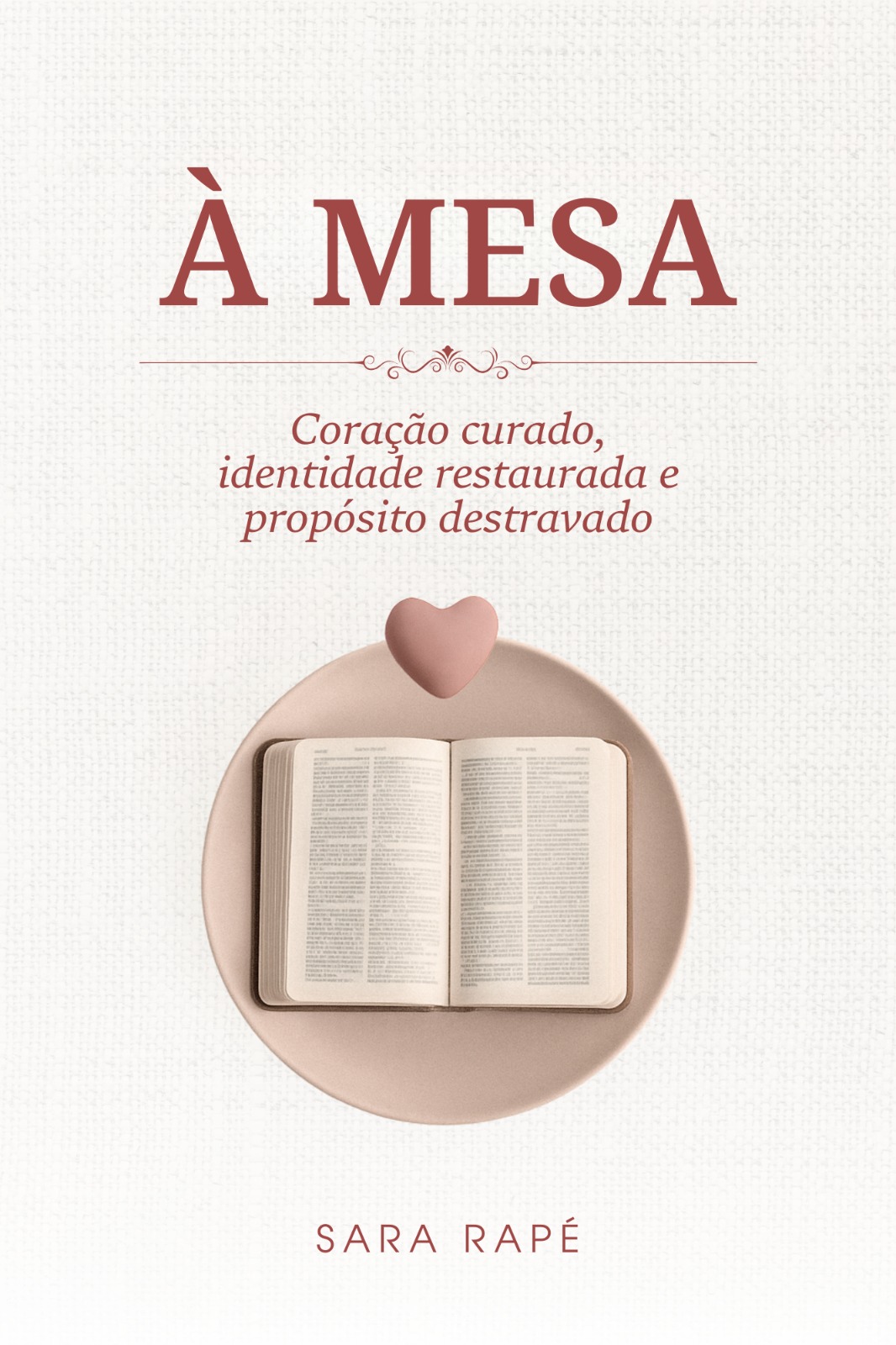 Capa do livro À Mesa de Sara Rapé